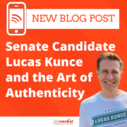 Lucas Kunce and Authenticity