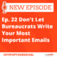 Don't let Bureaucrats write your emails - Step Up Your Social, a podcast about digital marketing