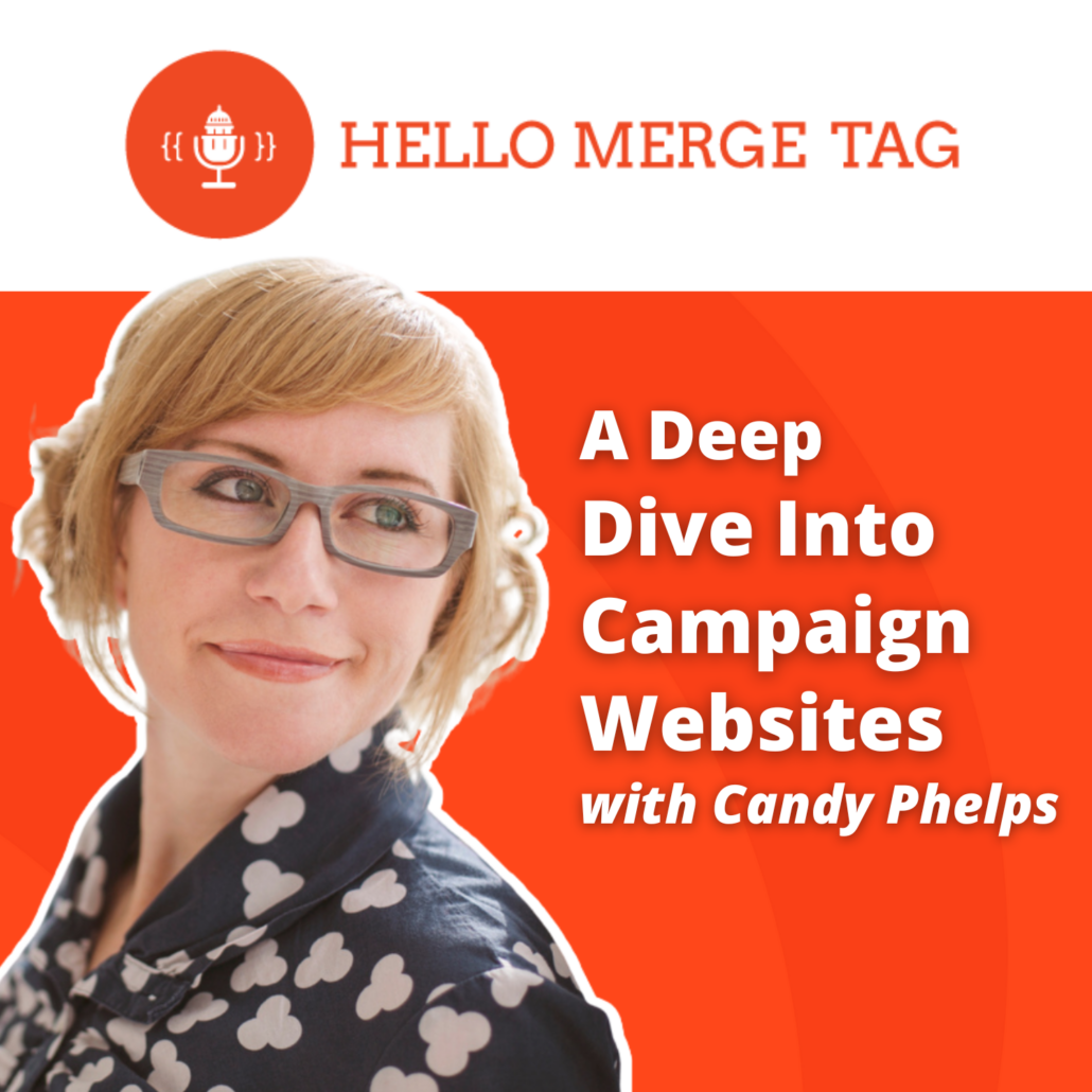 Hello Merge Tag Ep 3 with Candy Phelps - A Deep Dive Into Campaign Websites