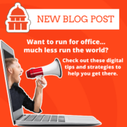 Run the world digital tips - tips to help you run for office