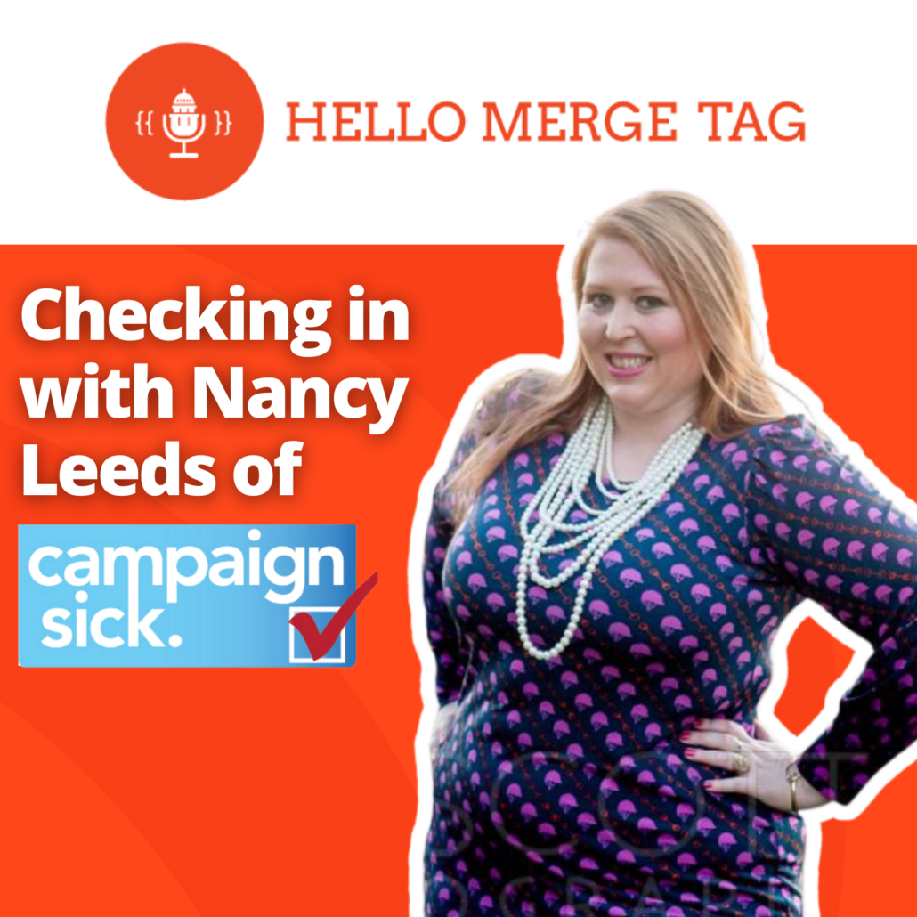 Checking in with Nancy Leeds of Campaign Sick